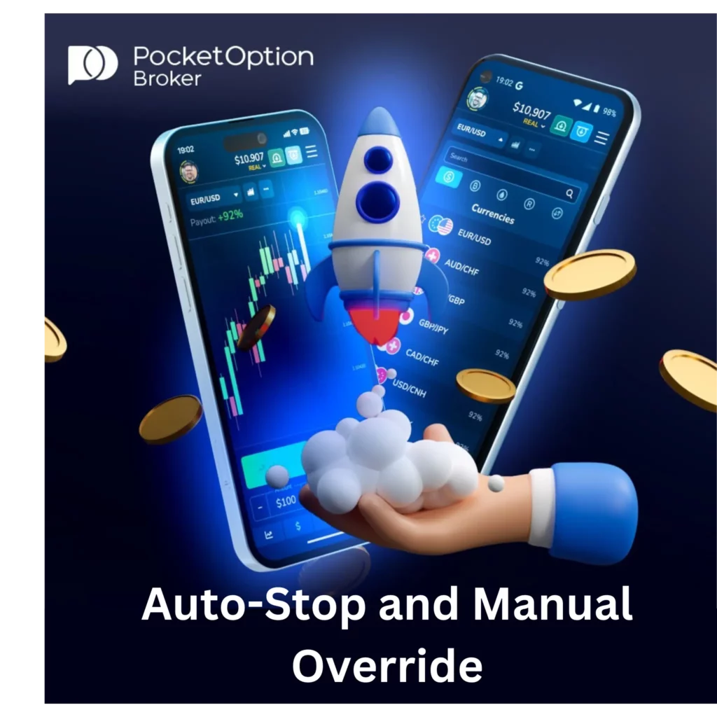 Auto-stop and manual override.